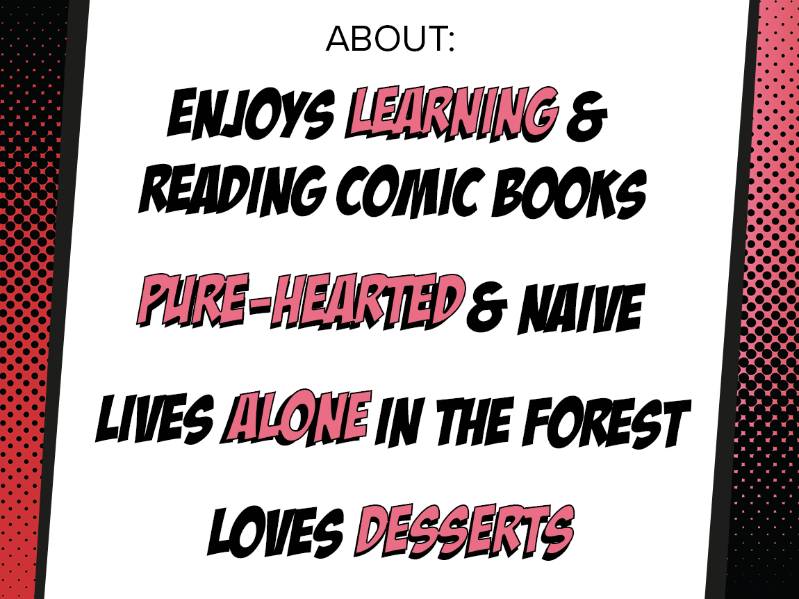 Red and pink halftone background with text about Little Red reading; "Enjoys learning & reading comic books", "Pure-hearted & naïve", "Lives alone in the forest", and "Loves desserts"