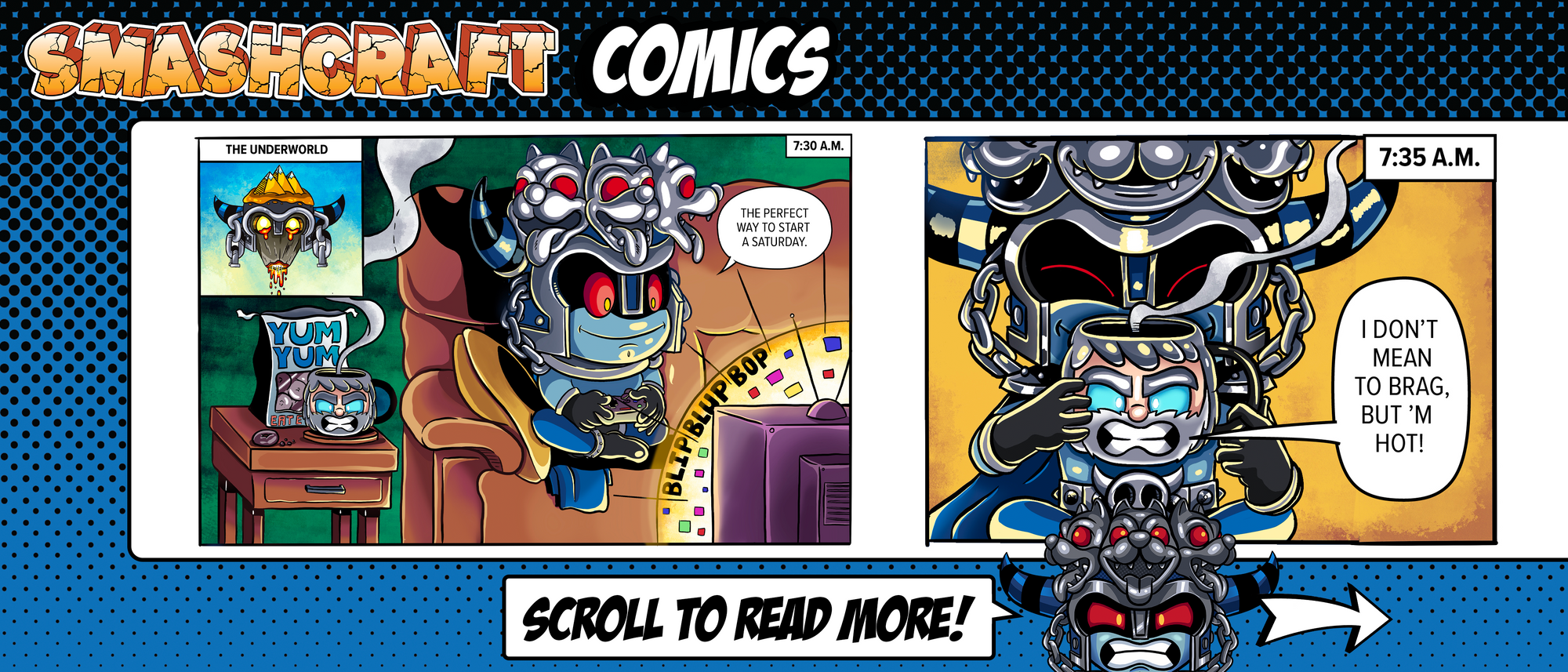 Comic strip showing Hades waking up on a Saturday in the Underworld, he begins at 7:30am by gaming and then drinking out of his hot Zeus coffee mug!