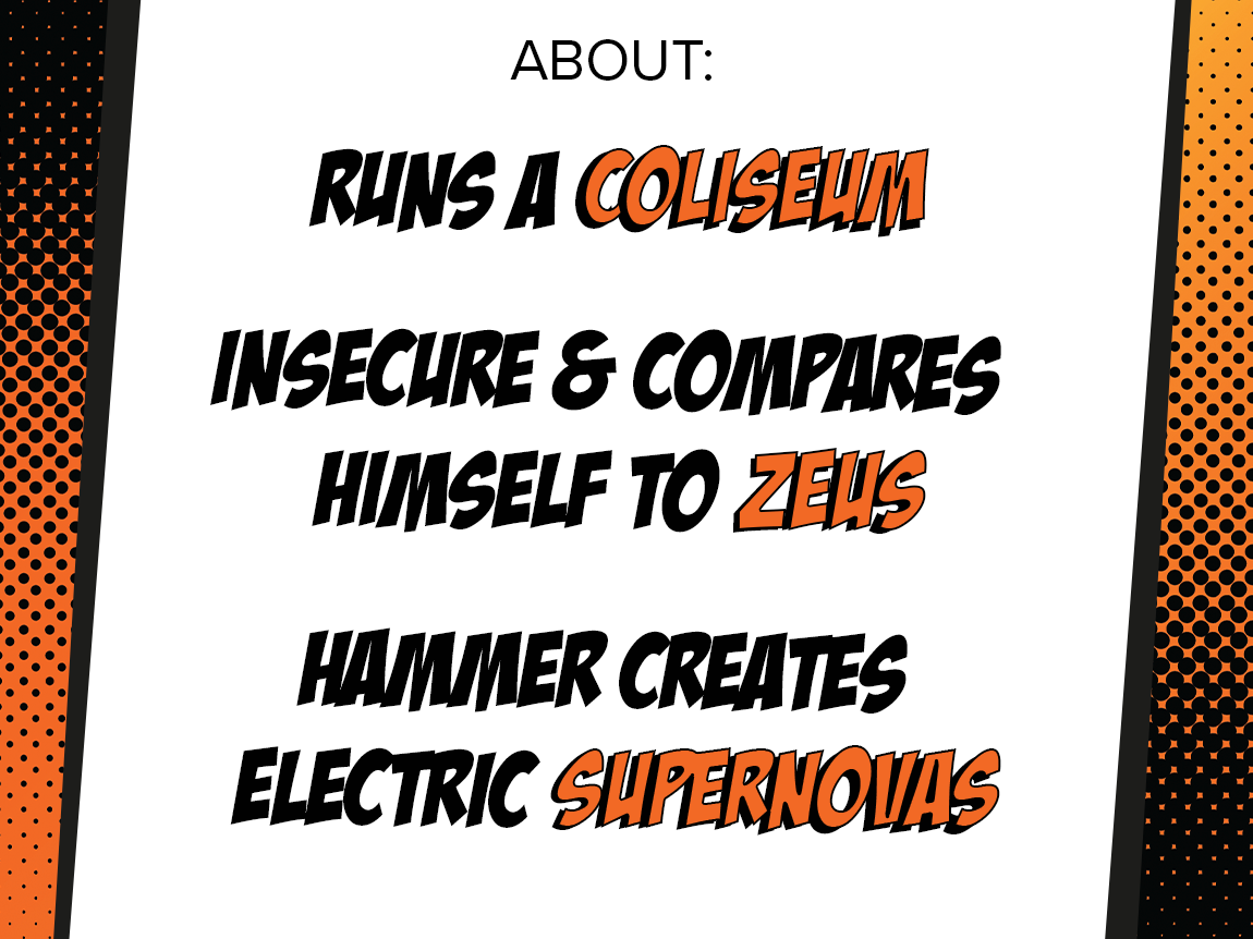 Marmalade orange background with text about Thor reading; "Runs a coliseum", "Insecure & compares himself to Zeus", and "Hammer creates electric supernovas"