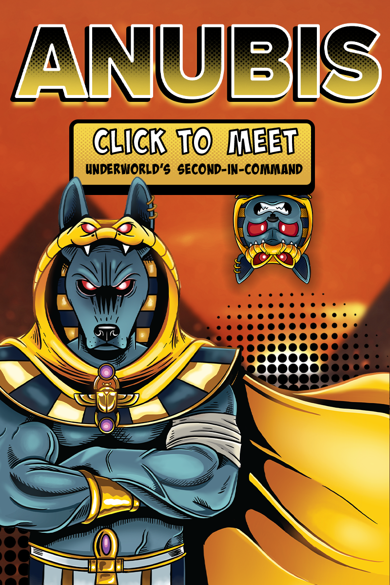 Title ANUBIS with Smashcraft Anubis Comic. Button with text "Click to meet Underworld's Second-In-Command" with chibi Anubis 